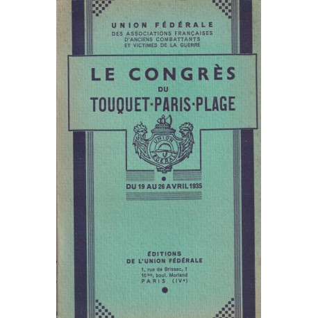 Le Congrès du Touquet-Paris-Plage du 19 au 26 avril 1935