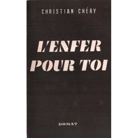 L'enfer pour toi