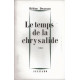 Le temps de la chrysalide