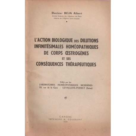 L'action biologique des dilutions homéopathiques de corps...
