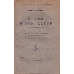 SOUVENIRS D'UNE BLEUE. ELEVE DE SAINT CYR. MARGUERITE VICTORINE DE...