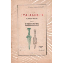 Jouannet grand-père de la préhistoire