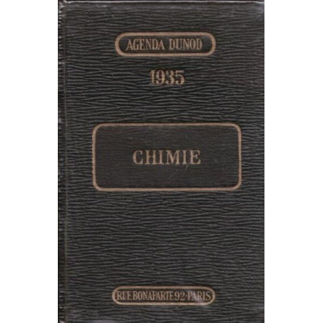 Chimie a l'usage des chimistes ingénieurs industriels professeurs...