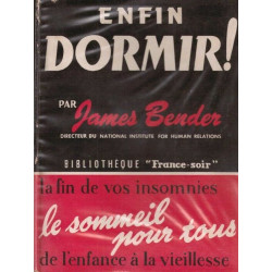 Enfin dormir