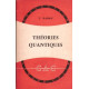 Théories quantiques de la matière et du rayonnement