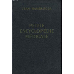 Petite encyclopedie medicale