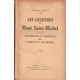 Les legendes du mont saint michel.Historiettes et anecdotes sur...