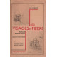 Les Visages de Pierre. Voyage d'ouest en est. Préface de Philéas...
