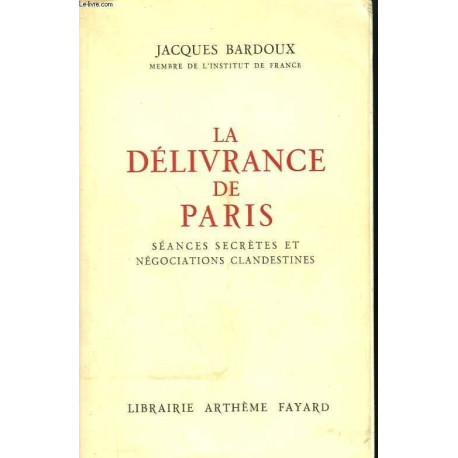La Délivrance De Paris