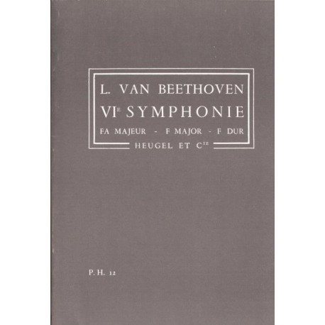 VIe symphonie "pastorale " Fa majeur