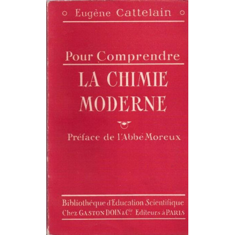 Pour comprendre la chimie moderne