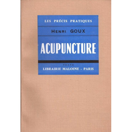 Acupuncture. texte et Atlas des méridiens