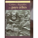 Contes et Legendes des Pays Celtes