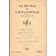 Albums du Crocodile - Geilon premier abbé de Tournus I et II