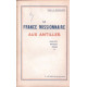 La France missionnaire aux Antilles