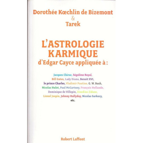 L'astrologie karmique d'Edgar Cayce appliquée à