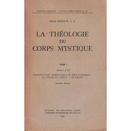 La theologie du corps mystique tome 1