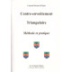 Contre-envoutement triangulaire - méthode et pratique