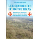 Les sentinelles de Maître Hiram