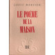 Le poème de ma maison