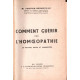 Comment guérir par l'homoepathie