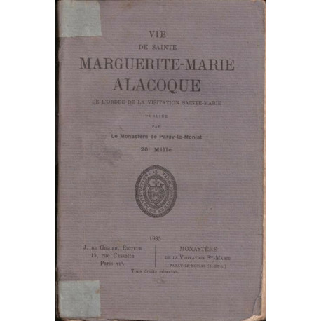 Vie de sainte Marguerite-Marie Alacoque de l'ordre de la...