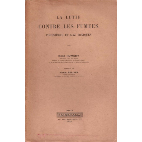La lutte contre les fumées poussières et gaz toxiques (Dédicacé)