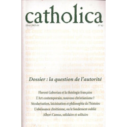 Catholica 82 - La question de l'autorité