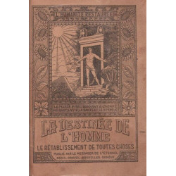 La destinée de l'homme