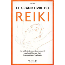 Le grand livre du Reiki