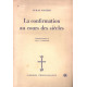 La confirmation au cours des siècles