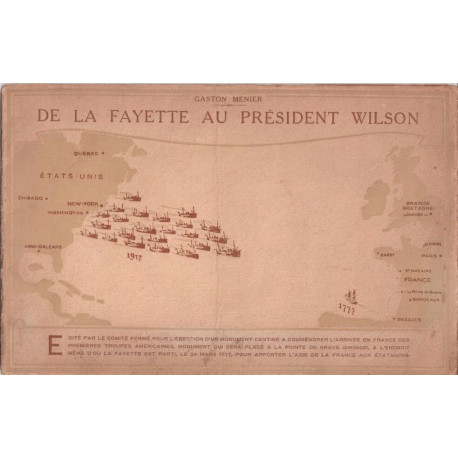 De La Fatyette au Président Wilson
