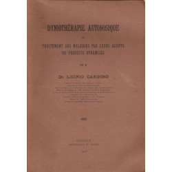 Dynothérapie aunosique ouTraitementdes maladies par leurs agents...