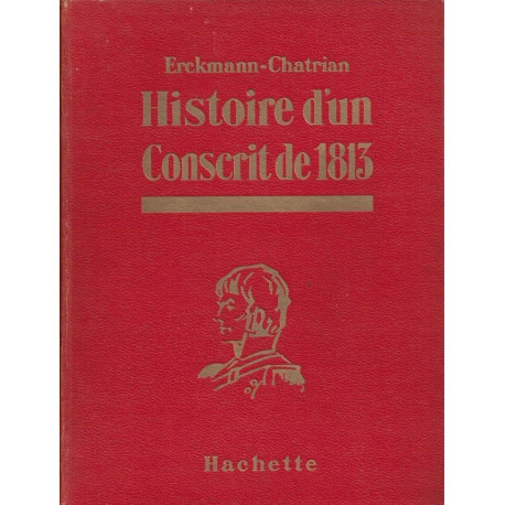 Histoire d'un conscrit de 1813