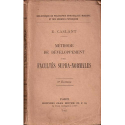 Methode de developpement des facultes supra-normales