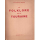 Le folklore de la Touraine