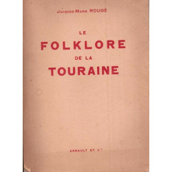 Le folklore de la Touraine