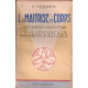 La maîtrise du corps