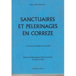 Sanctuaires et Pèlerinages en Correze
