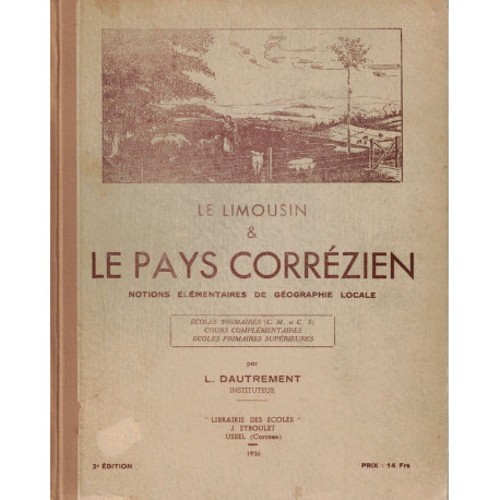 Le Limousin et le pays correzien