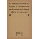 La normalisation des lampes a incandescence