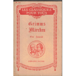 Grimms Märchen. Notice et notes par Peyraube