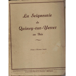 La Seigneurie de Quincy-sous-Yerres en Brie