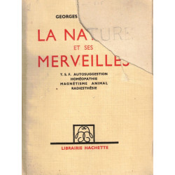 La nature et ses merveilles