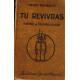 Tu revivras