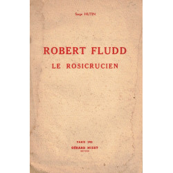 Robert Fludd le Rosicrucien