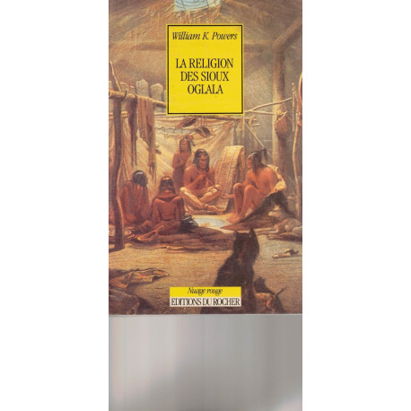 La religion des Sioux oglala