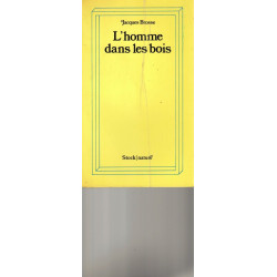L'homme dans les bois