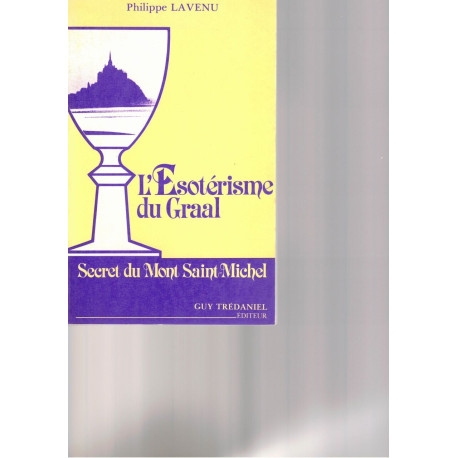 L'ésotérisme du Graal