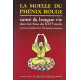 La moelle du phénix rouge. santé et longue vie dans la chine du...